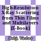 High-Resolution X-Ray Scattering from Thin Films and Multilayers [E-Book] /