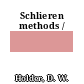 Schlieren methods /