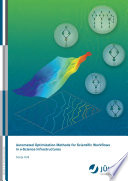 Automated optimization methods for scientific workflows in e-science infrastructures [E-Book] /