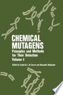 Chemical Mutagens [E-Book] : Principles and Methods for Their Detection Volume 6 /