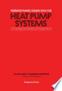 Thermodynamic design data for heat pump systems : a comprehensive data base and design manual [E-Book] /