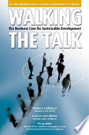 Walking the talk : the business case for sustainable development /