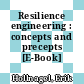 Resilience engineering : concepts and precepts [E-Book] /