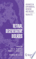 Retinal Degenerative Diseases [E-Book] /