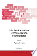 Mobile Alternative Demilitarization Technologies [E-Book] /