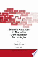 Scientific Advances in Alternative Demilitarization Technologies [E-Book] /