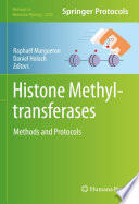 Histone Methyltransferases [E-Book] : Methods and Protocols  /