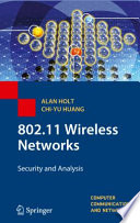 802.11 Wireless Networks [E-Book] : Security and Analysis /