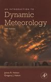 An introduction to dynamic meteorology /