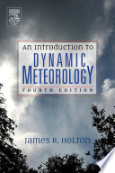 An introduction to dynamic meteorology [E-Book] /