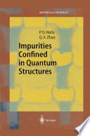 Impurities Confined in Quantum Structures [E-Book] /