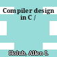 Compiler design in C /