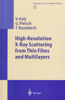 High-resolution x-ray scattering from thin films and multilayers /