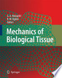 Mechanics of Biological Tissue [E-Book] /