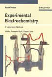 Experimental electrochemistry : a laboratory textbook /
