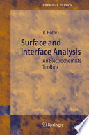 Surface and Interface Analysis [E-Book] : An Electrochemists Toolbox /