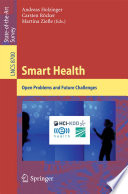 Smart Health [E-Book] : Open Problems and Future Challenges /