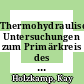 Thermohydraulische Untersuchungen zum Primärkreis des HTR's für die Nachwärmeabfuhr mit Naturumlauf am Beispiel des HTR-500 [E-Book] /
