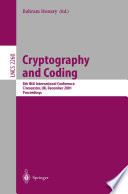 Cryptography and Coding [E-Book] : 8th IMA International Conference Cirencester, UK, December 17–19, 2001 Proceedings /