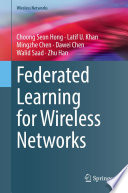 Federated Learning for Wireless Networks [E-Book] /