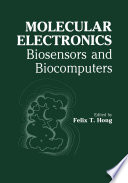 Molecular Electronics [E-Book] : Biosensors and Biocomputers /