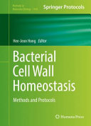 Bacterial Cell Wall Homeostasis [E-Book] : Methods and Protocols /