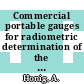 Commercial portable gauges for radiometric determination of the density and moisture content of building materials : A comparative study.