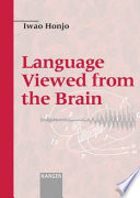 Language viewed from the brain /