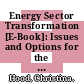 Energy Sector Transformation [E-Book]: Issues and Options for the UNFCCC Negotiations /