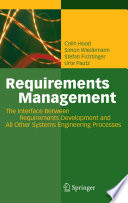 Requirements Management [E-Book] : The Interface Between Requirements Development and All Other Systems Engineering Processes /