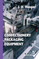 Confectionery Packaging Equipment [E-Book] /