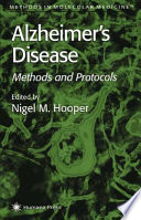 Alzheimer’s Disease [E-Book] : Methods and Protocols /