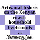 Artisanal fishers on the Kenyan coast : household livelihoods and marine resource management [E-Book] /