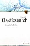 Elasticsearch : ein praktischer Einstieg /