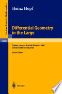 Differential geometry in the large : seminar lectures.