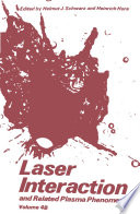 Laser Interaction and Related Plasma Phenomena [E-Book] : Volume 4B /