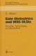 Gate dielectrics and MOS ULSls : principles, technologies and applications /