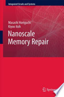 Nanoscale Memory Repair [E-Book] /