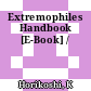 Extremophiles Handbook [E-Book] /