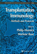 Transplantation immunology : methods and protocols /