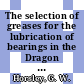 The selection of greases for the lubrication of bearings in the Dragon reactor [E-Book]