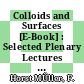 Colloids and Surfaces [E-Book] : Selected Plenary Lectures of the IUPAC-Conference on Colloid and Surface Science in Budapest, September 15–20, 1975 /