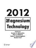 Magnesium Technology 2012 [E-Book] /