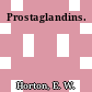 Prostaglandins.
