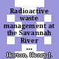 Radioactive waste management at the Savannah River Plant [E-Book]