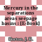 Mercury in the separations areas seepage basins : [E-Book]
