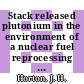 Stack released plutonium in the environment of a nuclear fuel reprocessing facility : for presentation at the 72nd annual Air Pollution Control Association to be held in Cincinnati, OH, June 24 - 28, 1979 : [E-Book]