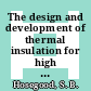 The design and development of thermal insulation for high temperature gas cooled reactors [E-Book]