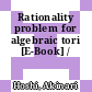 Rationality problem for algebraic tori [E-Book] /