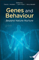 Genes and behaviour : beyond nature-nurture [E-Book] /
